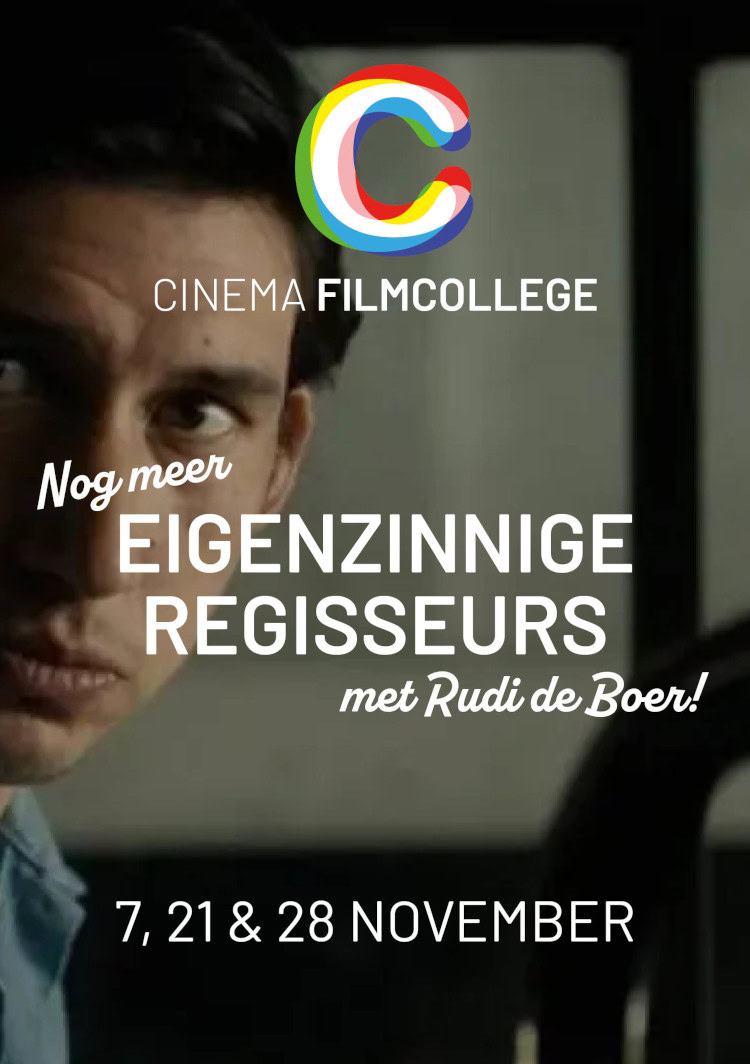 Poster van Cinema Filmcollege: Nog meer eigenzinnige regisseurs