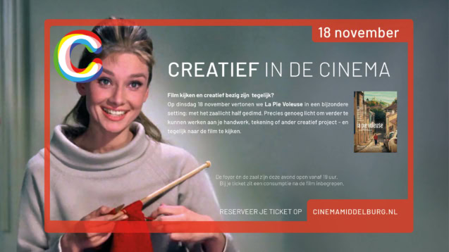 Creatief in de cinema, film kijken en creatieve activiteiten bij Cinema Middelburg, inclusief speciale vertoning van La Pie Voleuse op 18 november.
