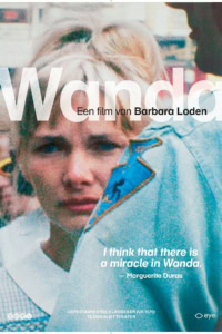 Wanda film digitale restauratie - Cinema Middelburg, film van Barbara Loden over een vrouw die worstelt met haar identiteit en vrijheid, met een iconisch beeld van Wanda en een quote van Marguerite Du.