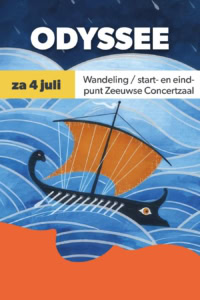 Promotieposter voor Odyssee, een wandeltocht op 4 juli met start- en eindpunt bij Zeeuwse Concertzaal, afgebeeld met een zeemeermin en een drakenboot.