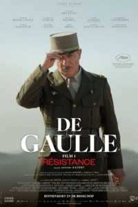Filmposter van 'De Gaulle: Résistance' met een man in militaire uniform die saluut brengt, achtergrond met lichte lucht, film- en festivallogo's, en castnamen.