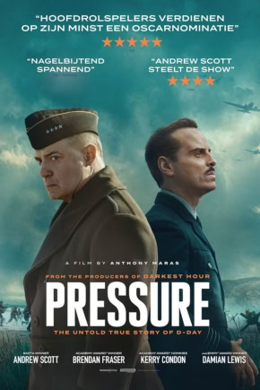 Cinema Middelburg film poster voor Pressure met hoofdrolspelers en oorlogsscene op achtergrond.