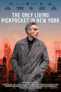 Promotieposter voor film 'The Only Living Pickpocket in New York' met een man in een grijze jas tegen een skyline van New York, filmfestival en cast vermeld.