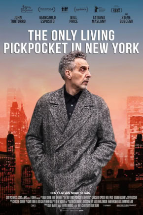 Promotieposter voor film 'The Only Living Pickpocket in New York' met een man in een grijze jas tegen een skyline van New York, filmfestival en cast vermeld.